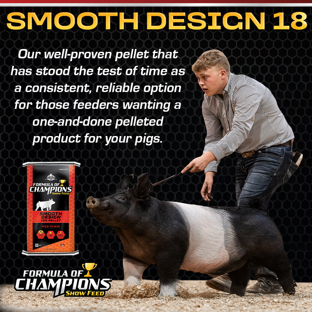 Smooth Design™ 18 Pelleted Feed